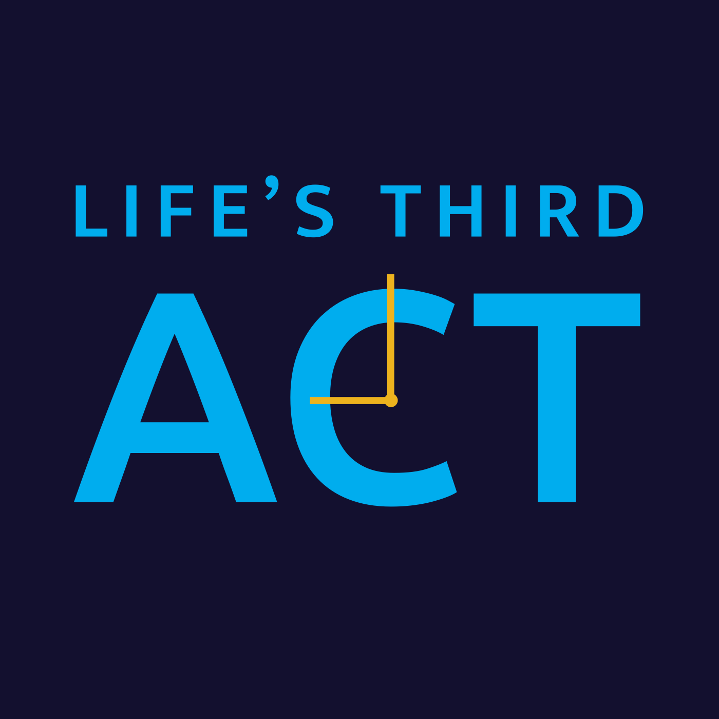 Life\'s Third Act